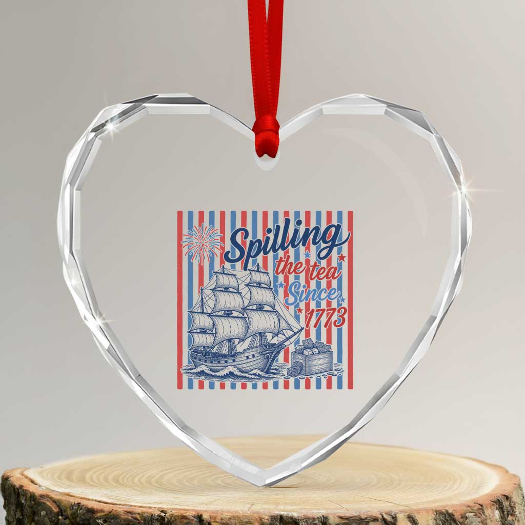 Spilling The Tea Since 1773 Heart Crystal Glass Ornament Boston Tea Party USA History Humor