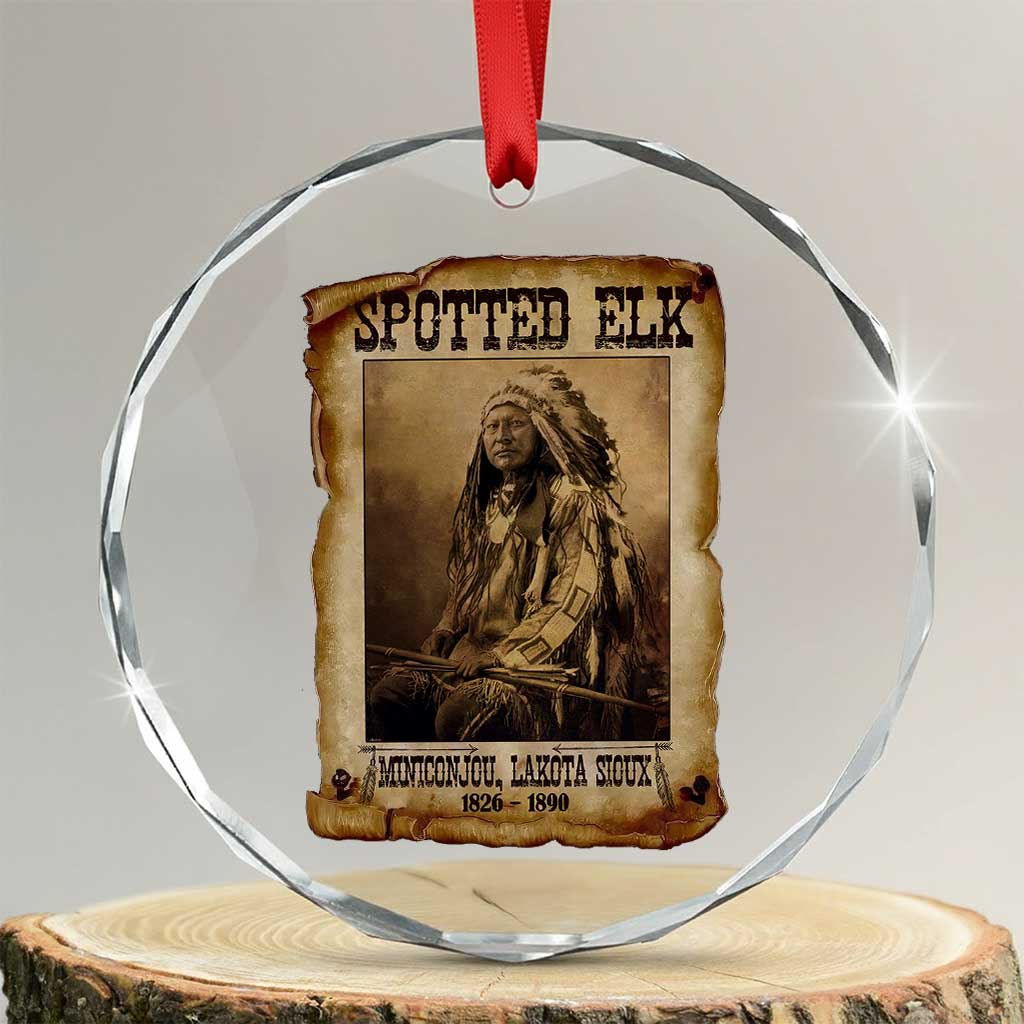 Spotted Elk Crystal Glass Ornament Lakota Sioux Miniconjou Chief Native American History TS10 Transparent Glass 3'' Circle Print Your Wear