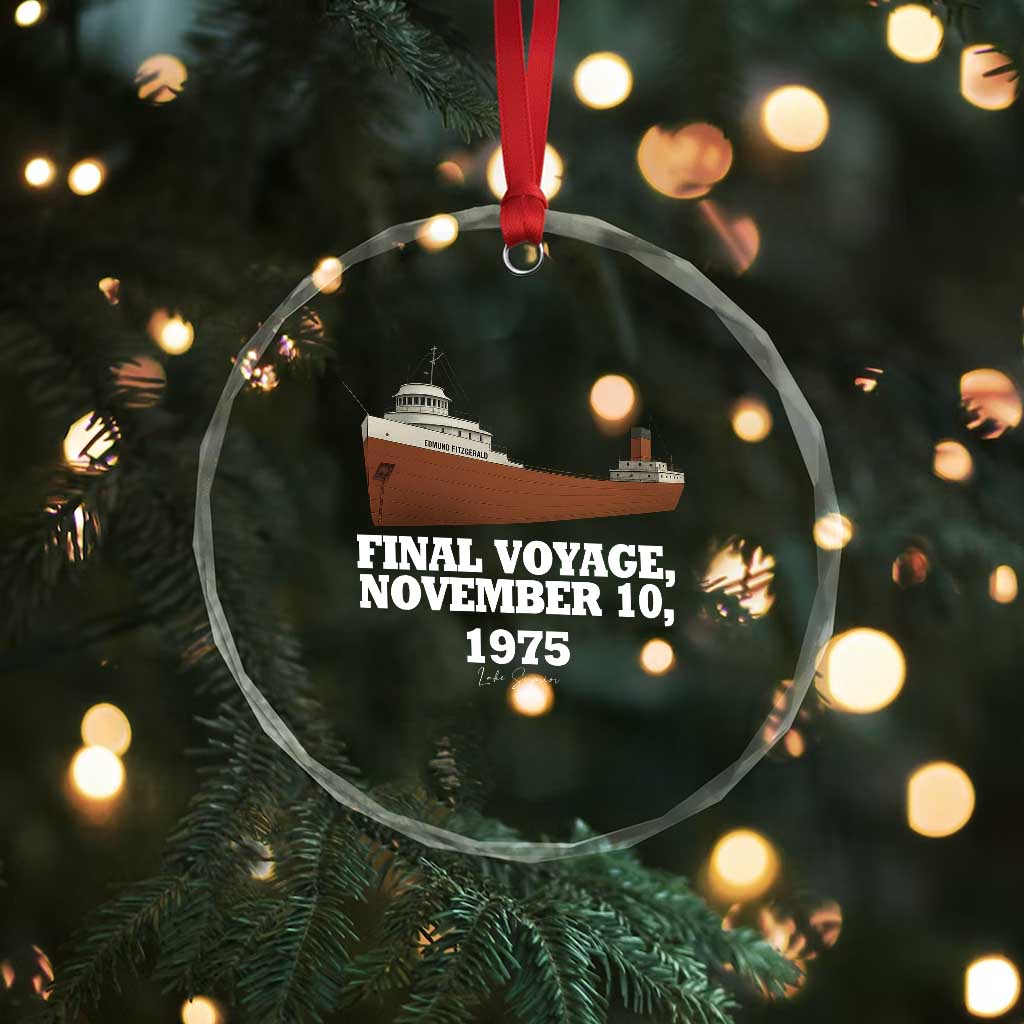 SS Edmund Fitzgerald Final Voyage Tribute Crystal Glass Ornament November 10 1975 Lake Superior Memorial TS02 Print Your Wear
