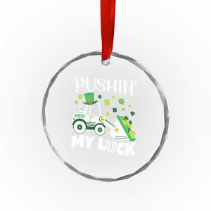 St Patricks Day Boys Truck Crystal Glass Ornament Pushing My Luck Tractor Toy Lover TS02 Print Your Wear