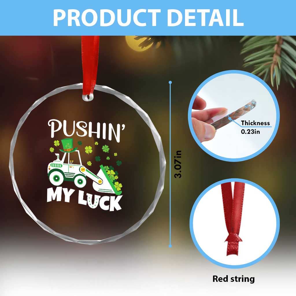 St Patricks Day Boys Truck Crystal Glass Ornament Pushing My Luck Tractor Toy Lover TS02 Print Your Wear