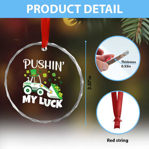 St Patricks Day Boys Truck Crystal Glass Ornament Pushing My Luck Tractor Toy Lover TS02 Print Your Wear