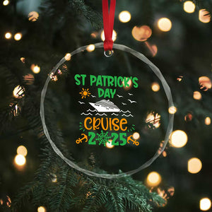 St Patricks Day Cruise Squad 2025 Matching Family Crystal Glass Ornament TS02 Print Your Wear