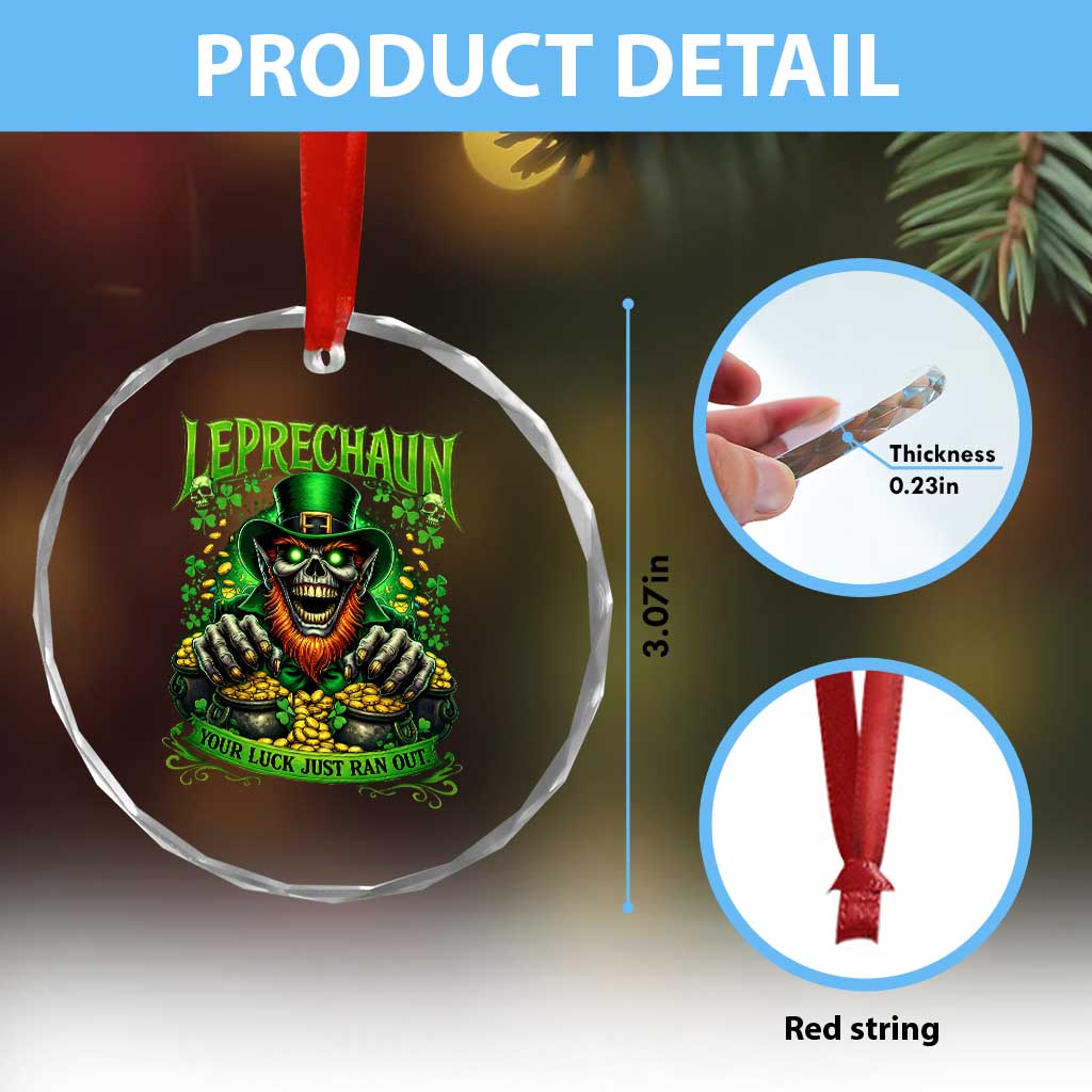 St Patricks Day Horror Leprechaun Crystal Glass Ornament Your Luck Just Ran Out Creepy St Pattys Day TS11 Print Your Wear