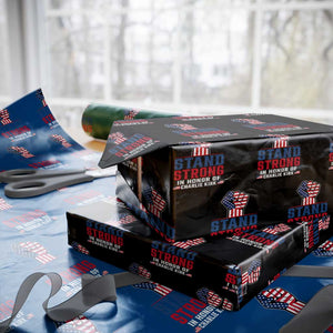 Stand Strong In Honor Of Charlie Kirk Wrapping Paper Roll Handfist American Flag - Print Your Wear