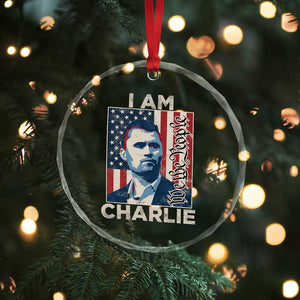 Stand With Charlie Crystal Glass Ornament Patriotic Free Speech We The People American Flag Graphic TS02 Print Your Wear