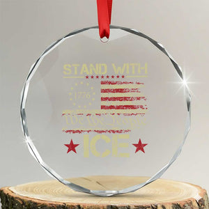 Stand With Ice Crystal Glass Ornament Immigration Officers American Flag Border Patrol TS11 Transparent Glass 3'' Circle Print Your Wear