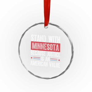 Stand With Minnesota Because Justice Is An American Value Crystal Glass Ornament Political Statement TS11 Print Your Wear