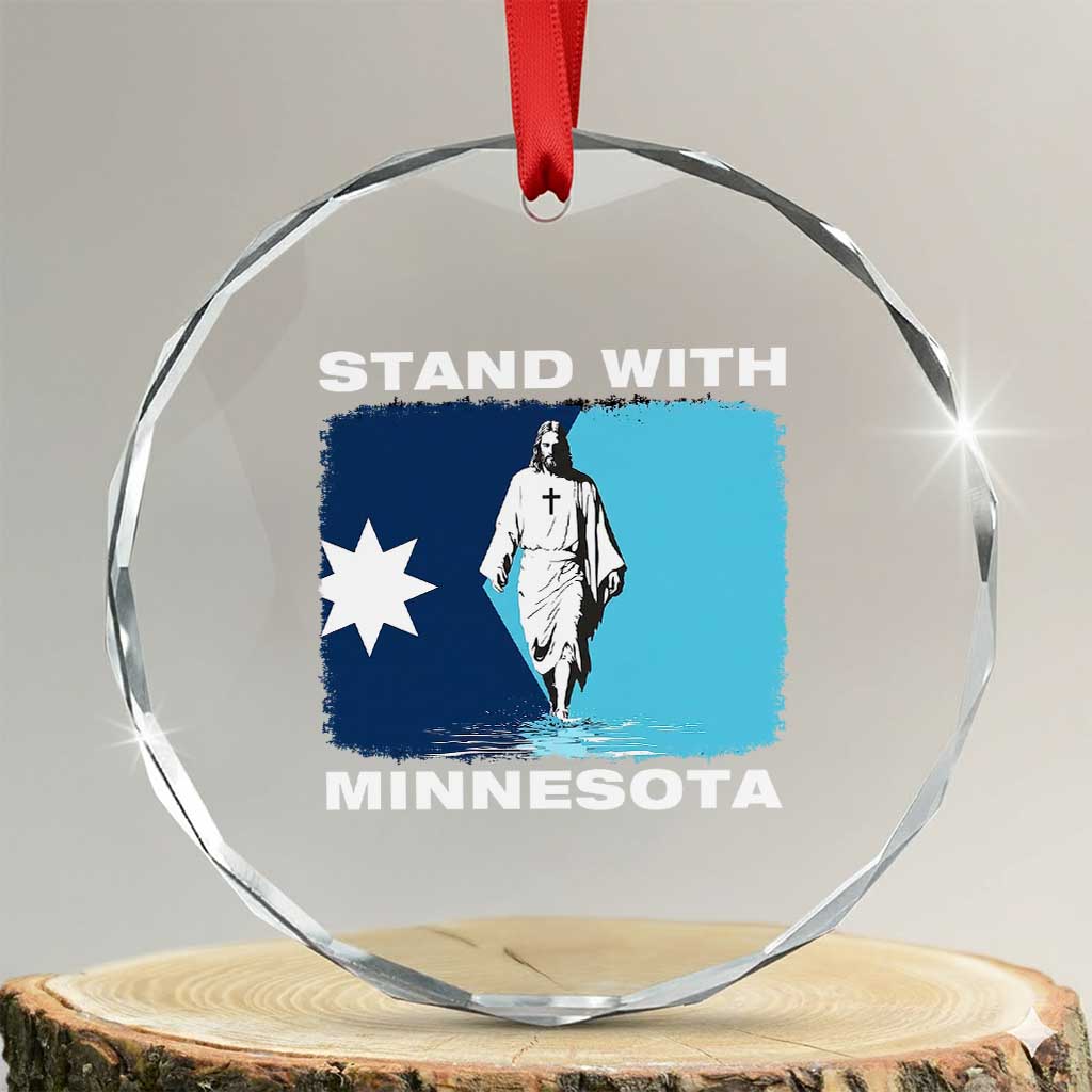 Stand with Minnesota Crystal Glass Ornament Christian Jesus Minnesota Strong Subtle Anti ICE TS14 Transparent Glass 3'' Circle Print Your Wear