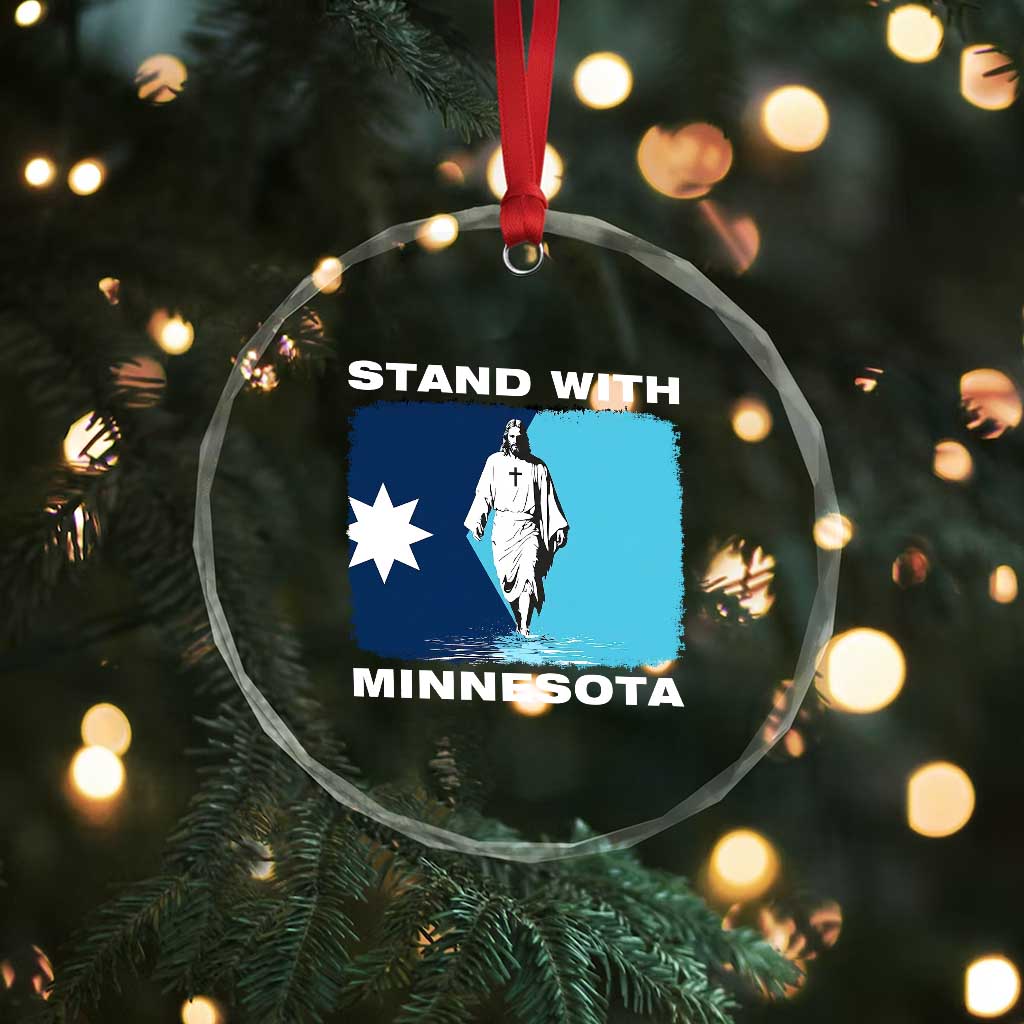 Stand with Minnesota Crystal Glass Ornament Christian Jesus Minnesota Strong Subtle Anti ICE TS14 Print Your Wear
