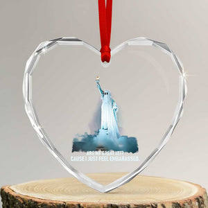 Statue of Liberty Ghost Heart Crystal Glass Ornament Are We Great Yet Cause I Just Feel Embarrased TS02 Transparent Glass 3'' Heart Print Your Wear