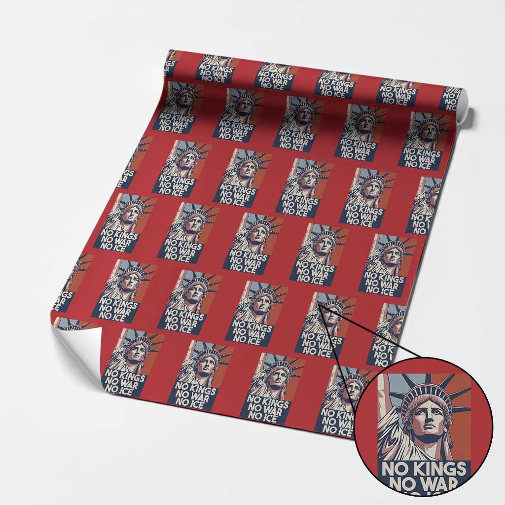 Statue Of Liberty No Kings No War No Ice Wrapping Paper Roll Freedom Protest Gift TS12 Red Print Your Wear