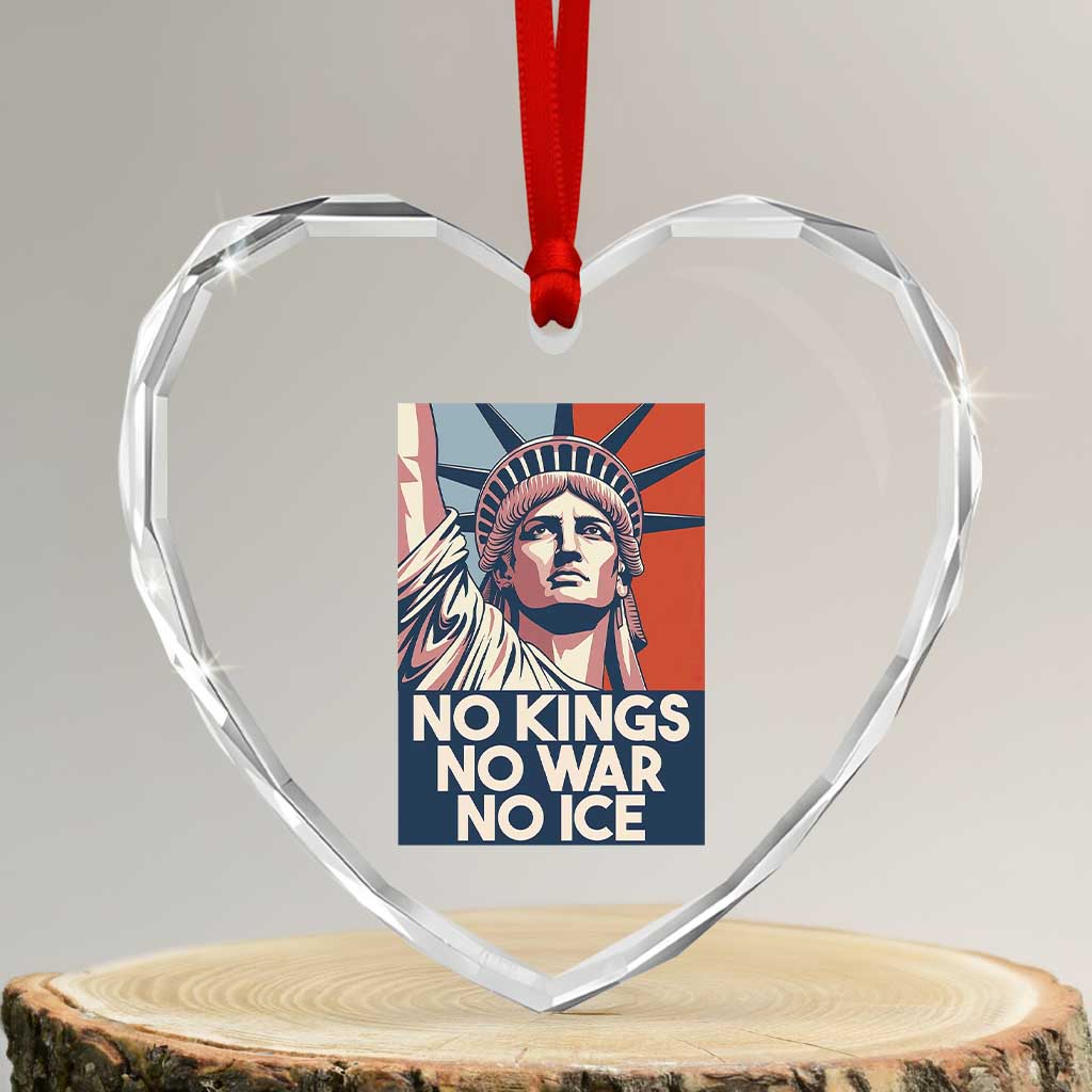Statue Of Liberty No Kings No War No Ice Heart Crystal Glass Ornament Freedom Protest Gift TS12 Transparent Glass 3'' Heart Print Your Wear