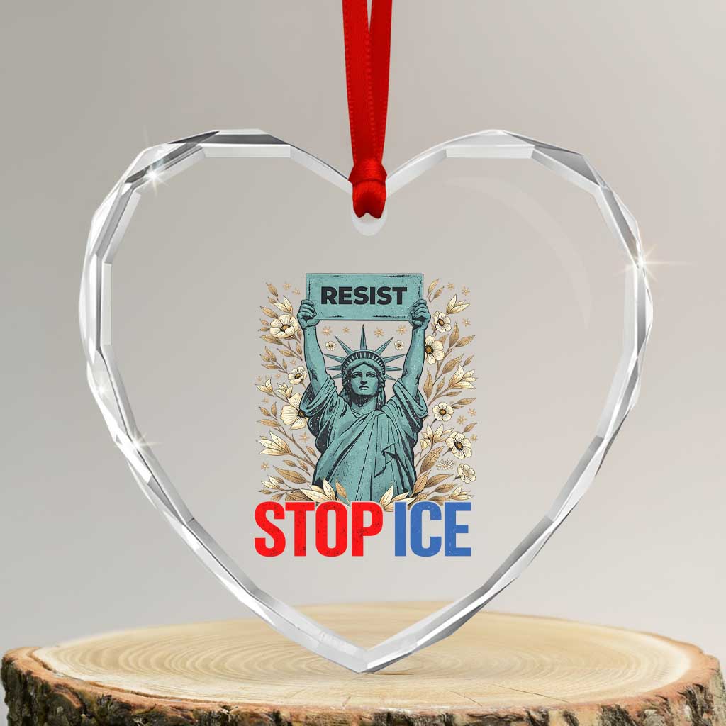 Statue of Liberty Resist Stop Ice Heart Crystal Glass Ornament Floral Activist for Justice and Freedom TS02 Transparent Glass 3'' Heart Print Your Wear