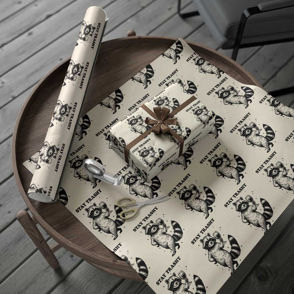 Stay Trashy Raccoon Wrapping Paper Roll Funny Raccoon Drinking Wine Meme TS14 Beige Print Your Wear