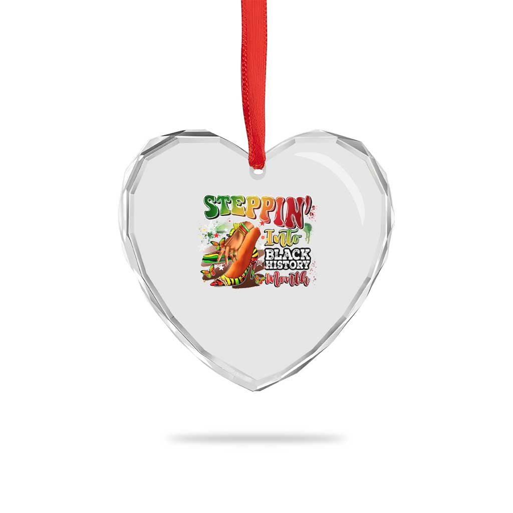 Steppin' Into Black History Month Heart Crystal Glass Ornament African American Month Proud Melanin TS11 Print Your Wear