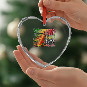Steppin' Into Black History Month Heart Crystal Glass Ornament African American Month Proud Melanin TS11 Print Your Wear