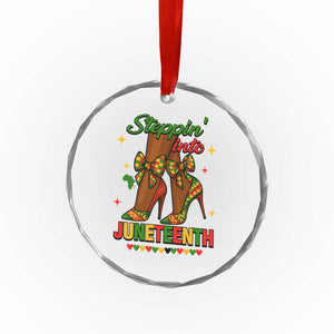 Stepping Into Juneteenth Crystal Glass Ornament Afro Diva High with African Pride - Print Your Wear