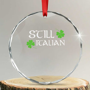 Still Italian St Patricks Day Crystal Glass Ornament Lucky Shamrock TS10 Transparent Glass 3'' Circle Print Your Wear