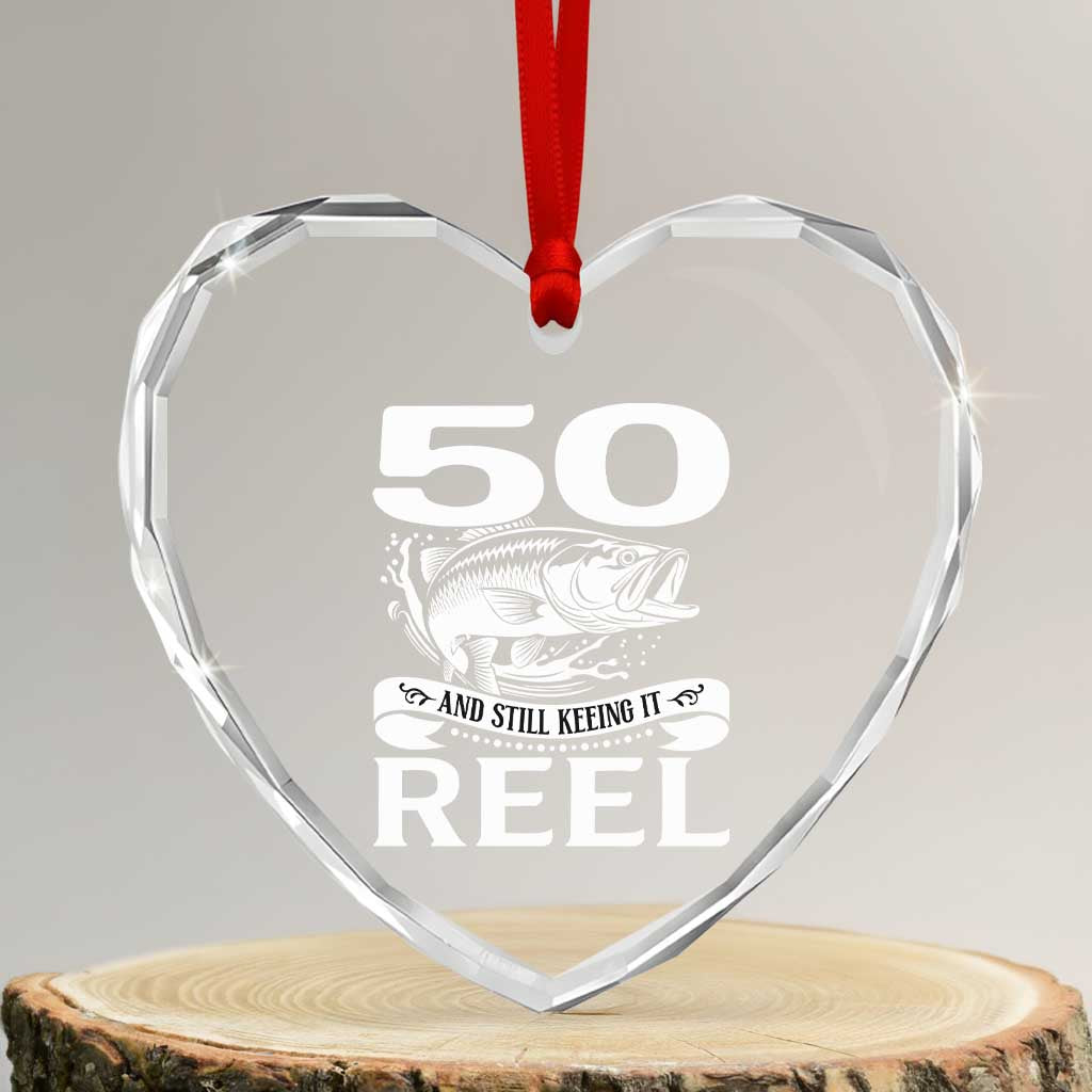Still Keeping It Reel At 50 Heart Crystal Glass Ornament Fisherman Birthday Gift TS12 Transparent Glass 3'' Heart Print Your Wear