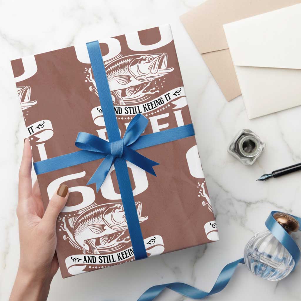 Still Keeping It Reel At 60 Wrapping Paper Roll Fisherman Birthday Gift TS12 Mocha Print Your Wear