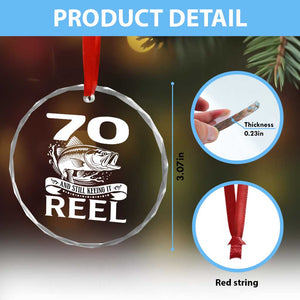 Still Keeping It Reel At 70 Crystal Glass Ornament Fisherman Birthday Gift TS12 Print Your Wear