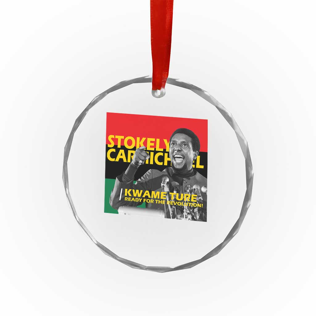 Stokely Carmichael Quote Crystal Glass Ornament Ready For The Revolution Black History Month TS11 Print Your Wear