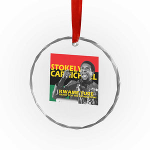 Stokely Carmichael Quote Crystal Glass Ornament Ready For The Revolution Black History Month TS11 Print Your Wear