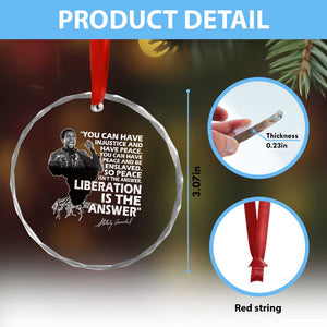 Stokely Carmichael Quote Crystal Glass Ornament You Can Have Injustice And Have Peace And Be Enslaved Black History Month TS11 Print Your Wear