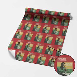 Stokely Carmichael Quote Wrapping Paper Roll You Can Have Injustice And Have Peace And Be Enslaved TS11 Red Print Your Wear