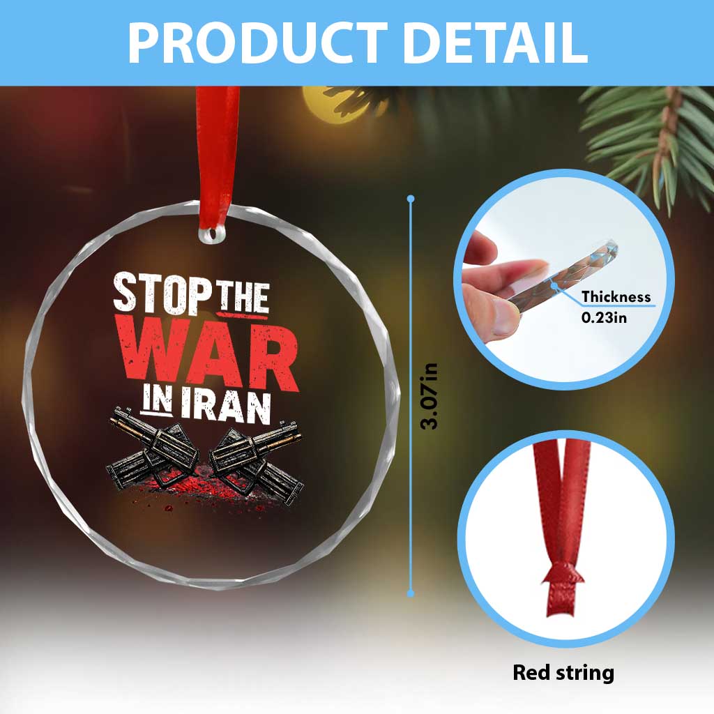 Stop the War in Iran Crystal Glass Ornament Anti War Protest Peace Advocacy Human Rights TS02 Print Your Wear