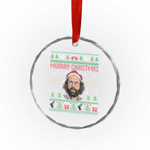 Stranger Christmas Crystal Glass Ornament Funny Murray Hawkins TS14 Print Your Wear