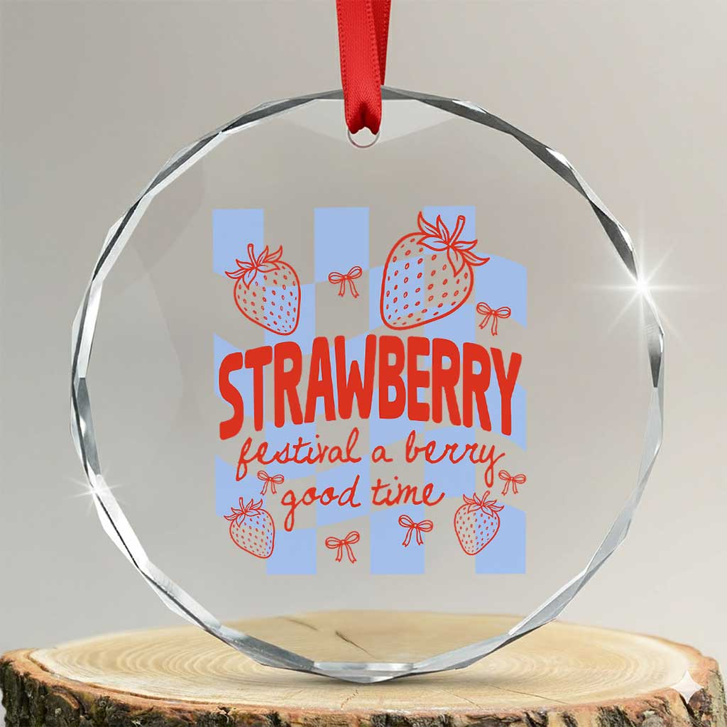 Strawberry Festival Crystal Glass Ornament 1968 A Berry Good Time Summer TS14 Transparent Glass 3'' Circle Print Your Wear