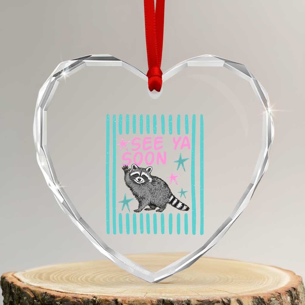 Striped Funny See Ya Soon Racoon Heart Crystal Glass Ornament Last Day Of School Teacher TS14 Transparent Glass 3'' Heart Print Your Wear