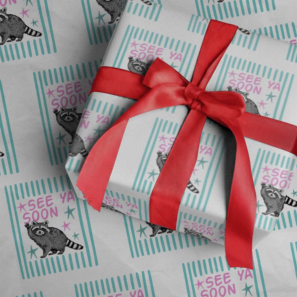 Striped Funny See Ya Soon Racoon Wrapping Paper Roll Last Day Of School Teacher TS14 White Print Your Wear
