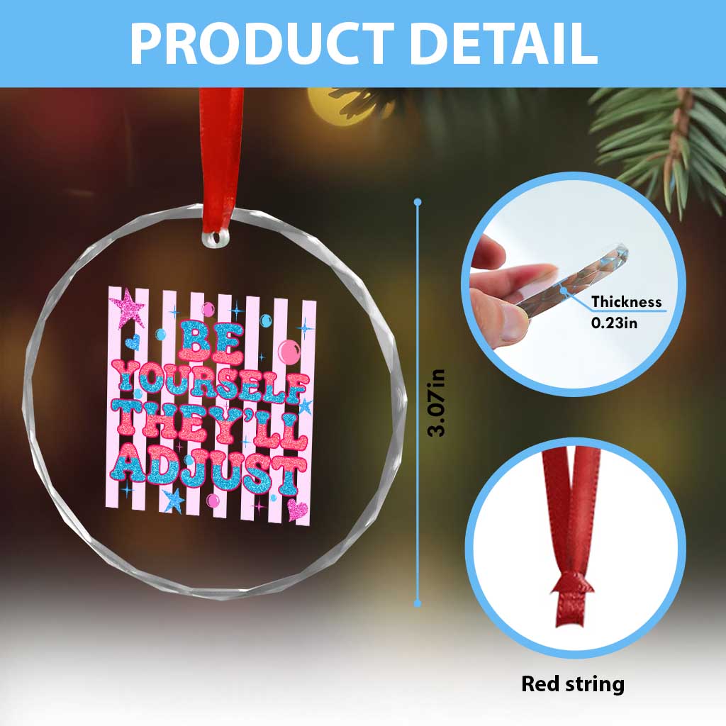 Striped Glitter Effect Printed Trans Rights Crystal Glass Ornament Be Yourself They Will Adjust TS12 Print Your Wear