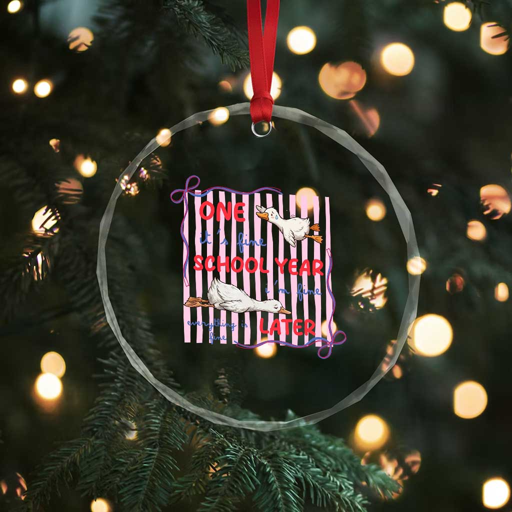 Striped One School Year Later Crystal Glass Ornament Funny Goose Teacher Summer TS14 Print Your Wear