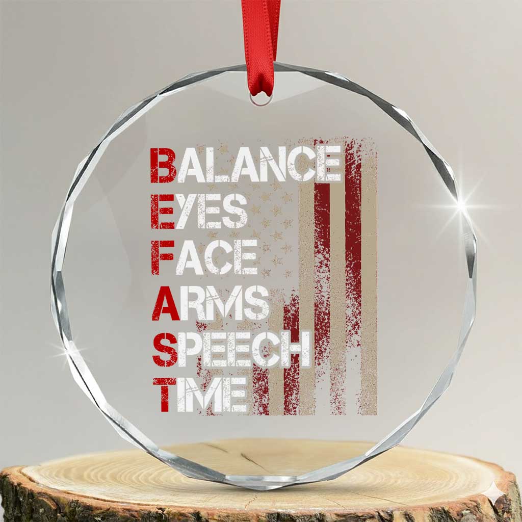 Stroke Awareness Crystal Glass Ornament BEFAST Stroke Symptoms Vintage American Flag TS11 Transparent Glass 3'' Circle Print Your Wear