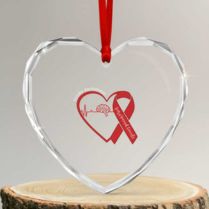Stroke Awareness Heart Crystal Glass Ornament Stroke Survivor Warrior Brain Attack TS11 Transparent Glass 3'' Heart Print Your Wear