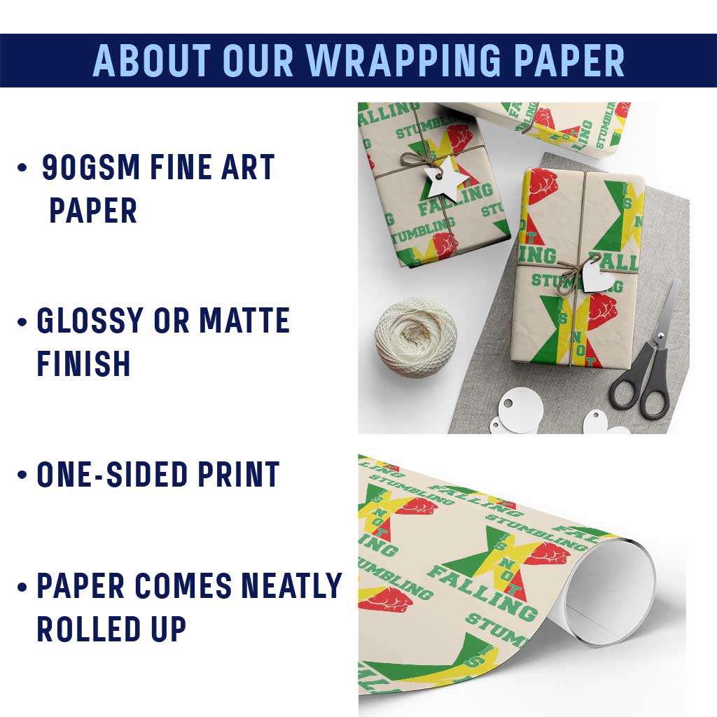Stumbling Is Not Falling Wrapping Paper Roll African American Black History Month TS12 Print Your Wear