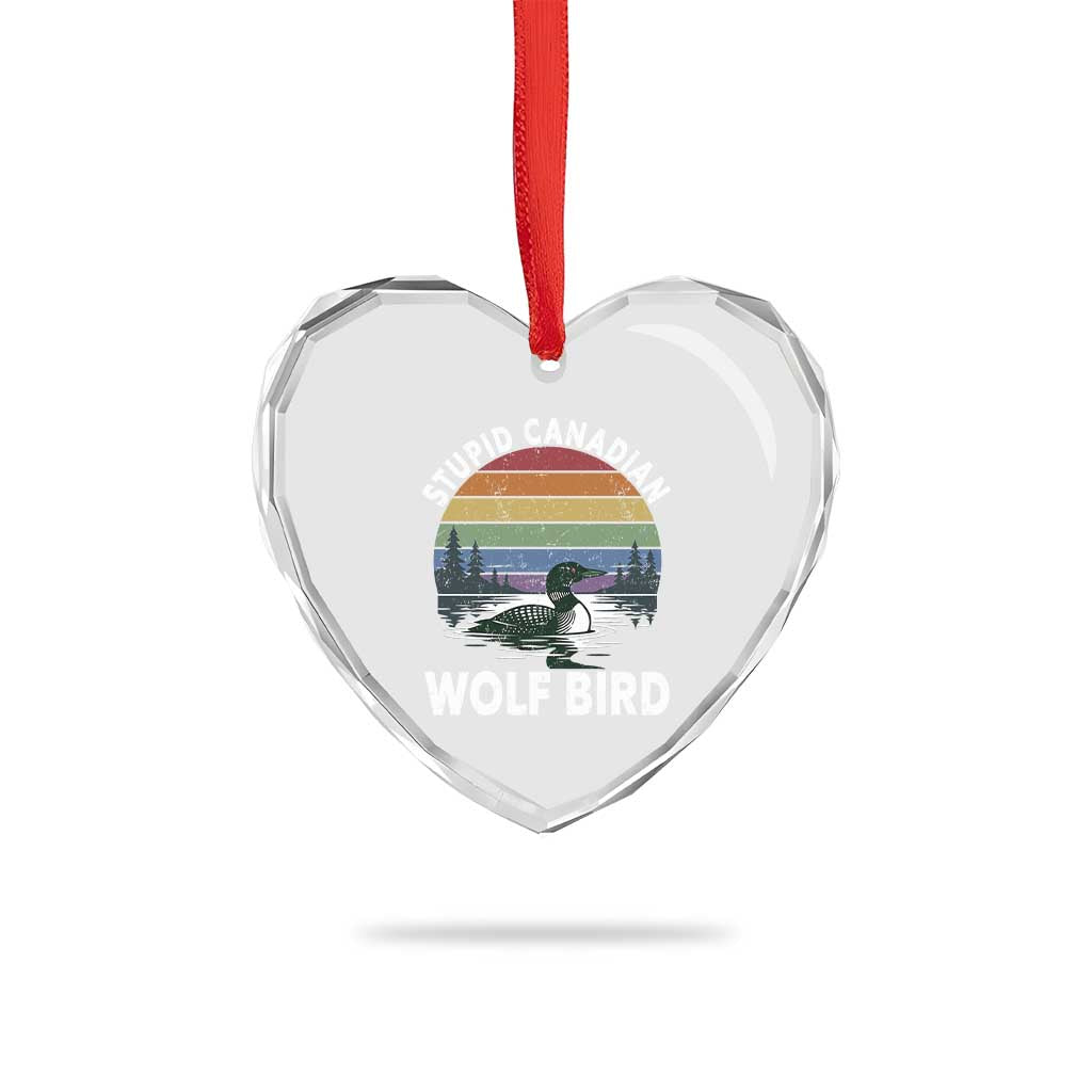 Stupid Canadian Wolf Bird Heart Crystal Glass Ornament Sarcastic Animal Meme TS14 Print Your Wear