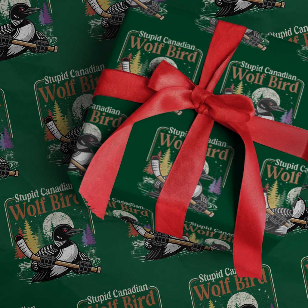 Stupid Canadian Wolf Bird Wrapping Paper Roll Retro Romance Hockey LGBT Book Movie Fans TS10 Green Print Your Wear
