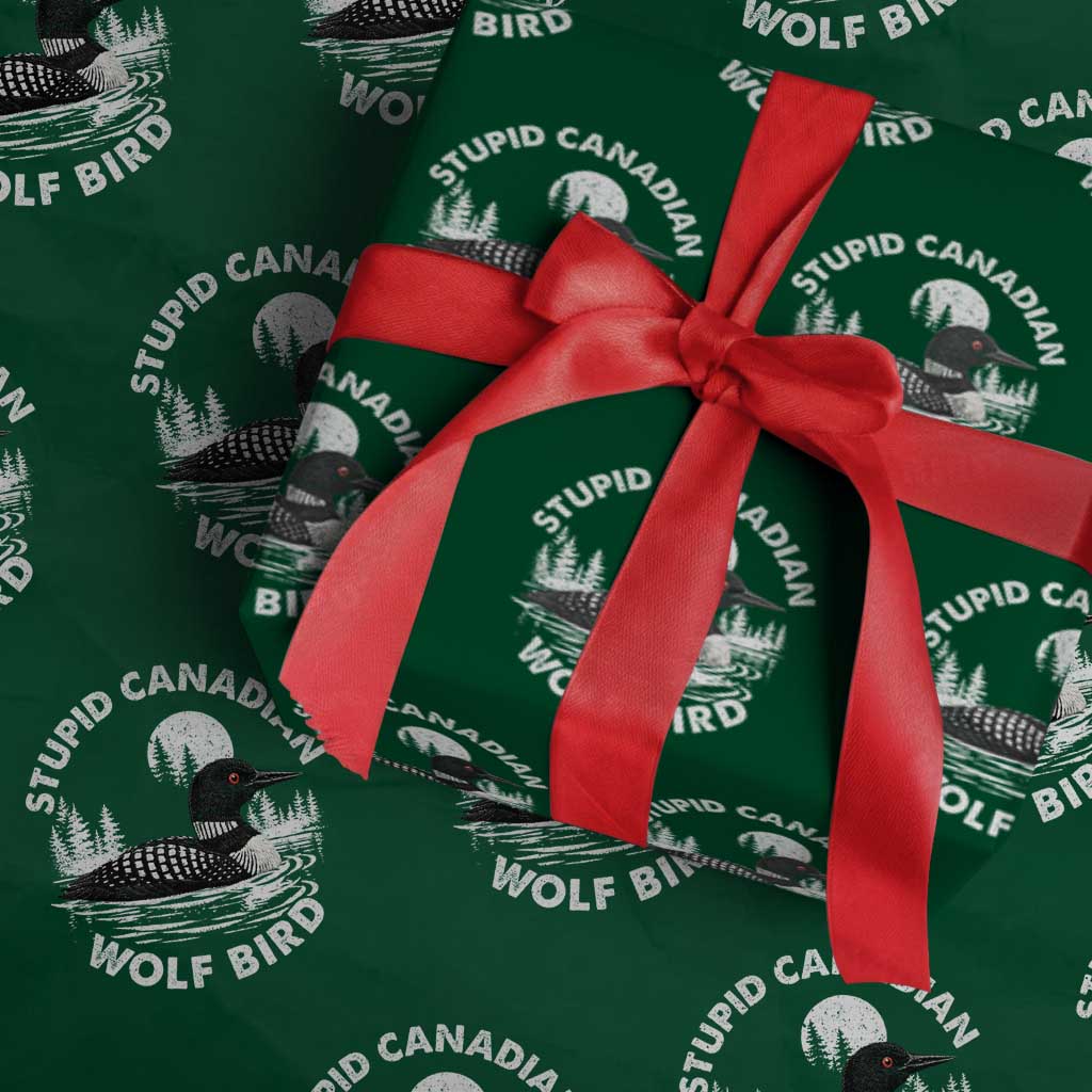 Stupid Canadian Wolf Bird Wrapping Paper Roll Sarcastic LGBT Hockey Fan TS10 Green Print Your Wear