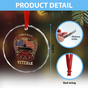 Submarine Veteran Crystal Glass Ornament It Cannot Be Inherited Nor Can It Be Purchased I Have Earned It TS11 Print Your Wear