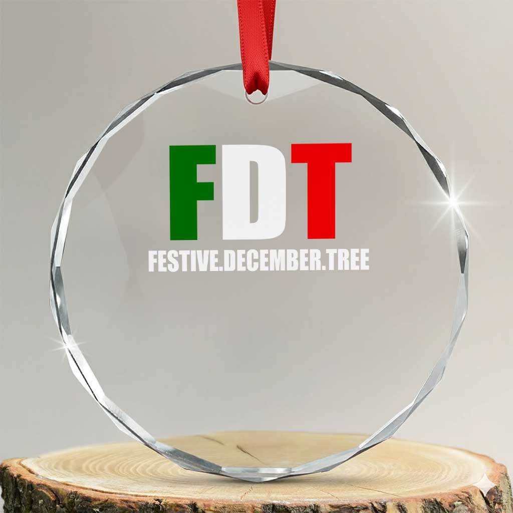 Subtle FDT Christmas Crystal Glass Ornament Hidden Message Funny Festive December Tree TS10 Transparent Glass 3'' Circle Print Your Wear