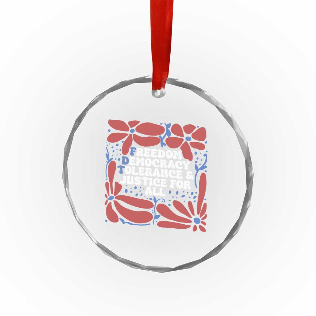 Subtle FDT Crystal Glass Ornament Freedom Democracy Tolerence and Justice For All TS02 Print Your Wear