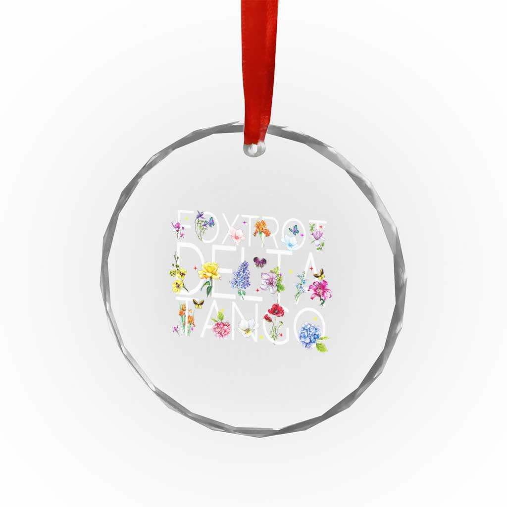 Subtle FDT Floral Crystal Glass Ornament Foxtrot Delta Tango Flower Resist TS10 Print Your Wear