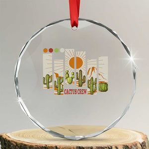 Succulent Plant Lover Gift Crystal Glass Ornament Cactus Crew TS12 Transparent Glass 3'' Circle Print Your Wear