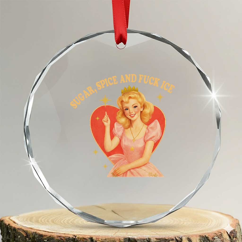 Sugar Spice and F Ice Retro Fairy Crystal Glass Ornament Feminist Against Ice Protest Political Resistance TS02 Transparent Glass 3'' Circle Print Your Wear