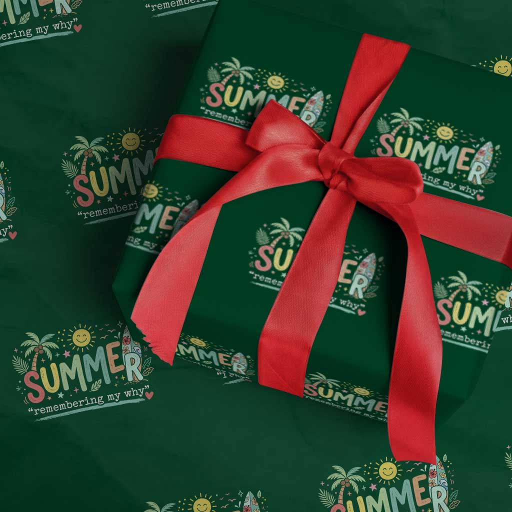 Summer Remembering My Why Wrapping Paper Roll Cute Tropical Beach Palm Tree Surfboard Teacher Graphic